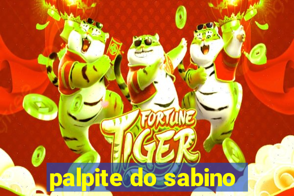 palpite do sabino